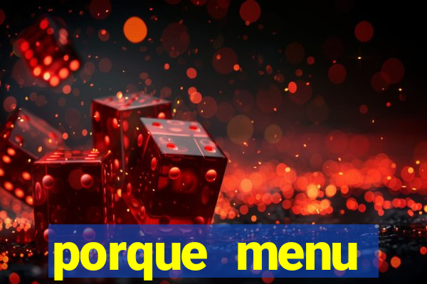 porque menu selvagem acabou